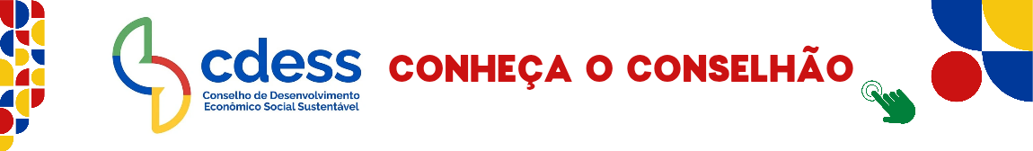 Conselho de Desenvolvimento Econômico Social Sustentável