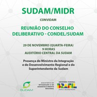 Nova Sudam realiza a 26ª reunião do Condel nesta quarta-feira, 29