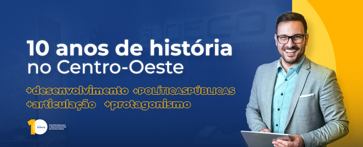 10 ANOS DE HISTÓRIA NO CENTRO-OESTE - Final.png