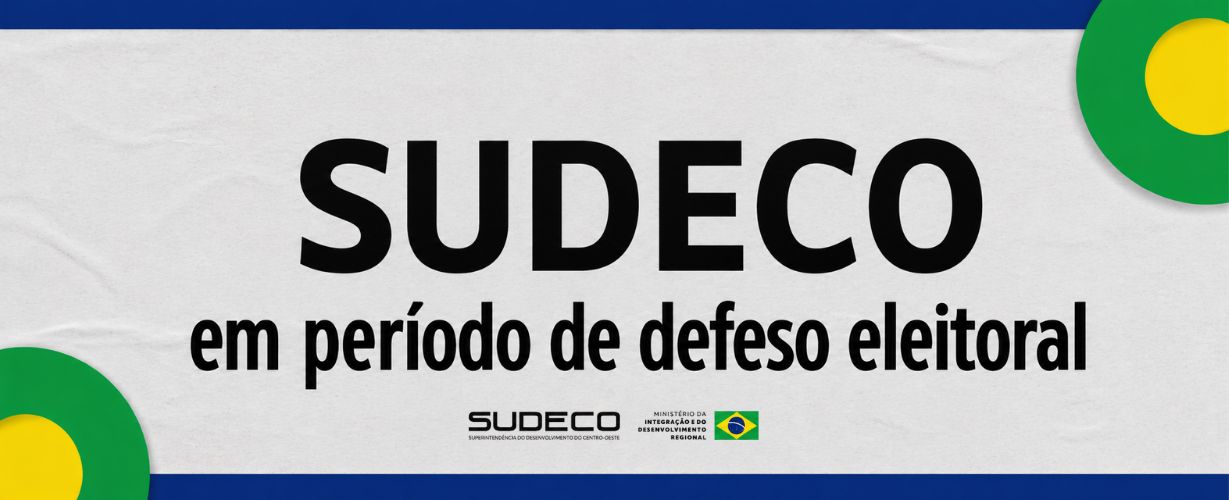 Banner simples sobre a vedação eleitoral da sudeco