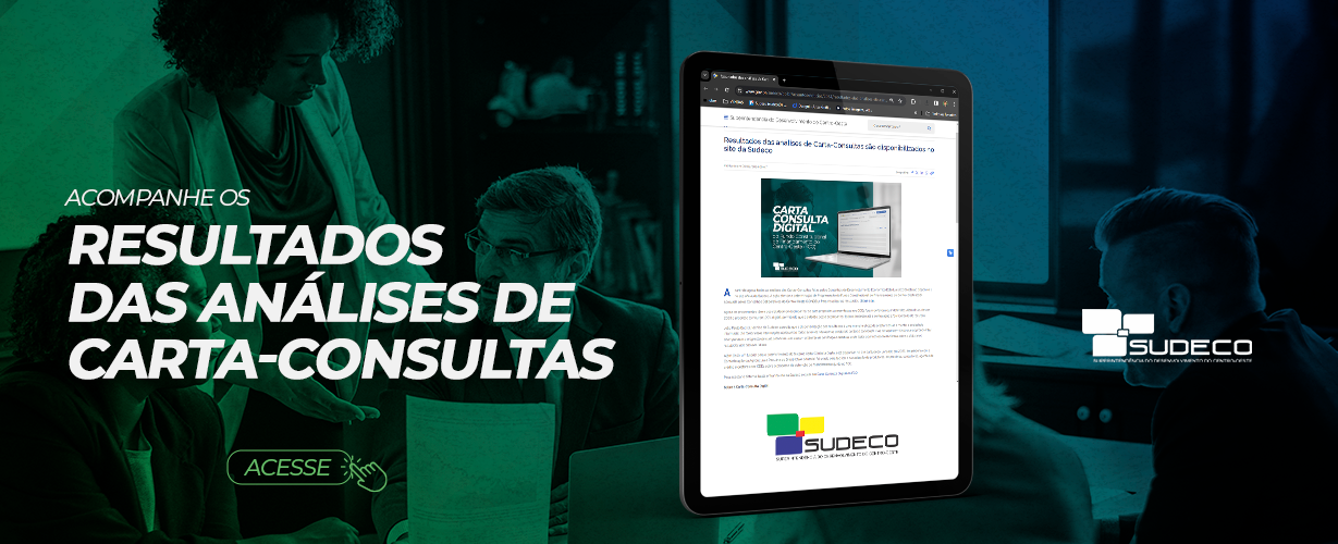 Acompanhe os resultados das análises de Cartas-Consulta
