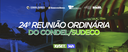 BANNER 24ª REUNIÃO ORDINÁRIA DO CONDEL 1920 X 500 (1).png