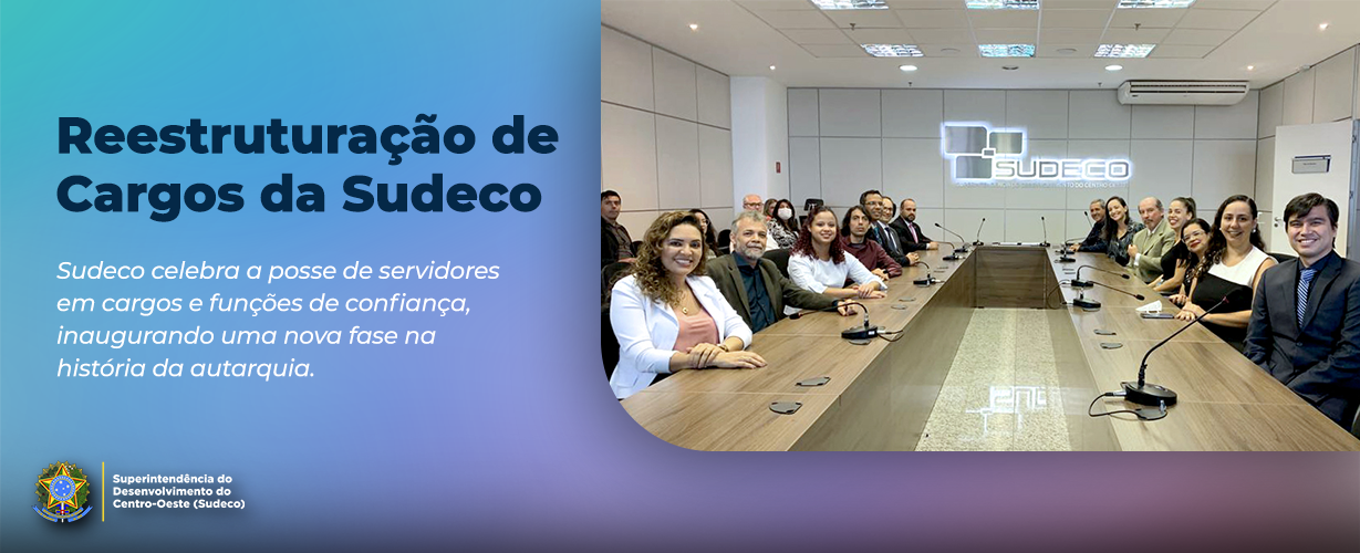 Reestruturação de Cargos na Sudeco