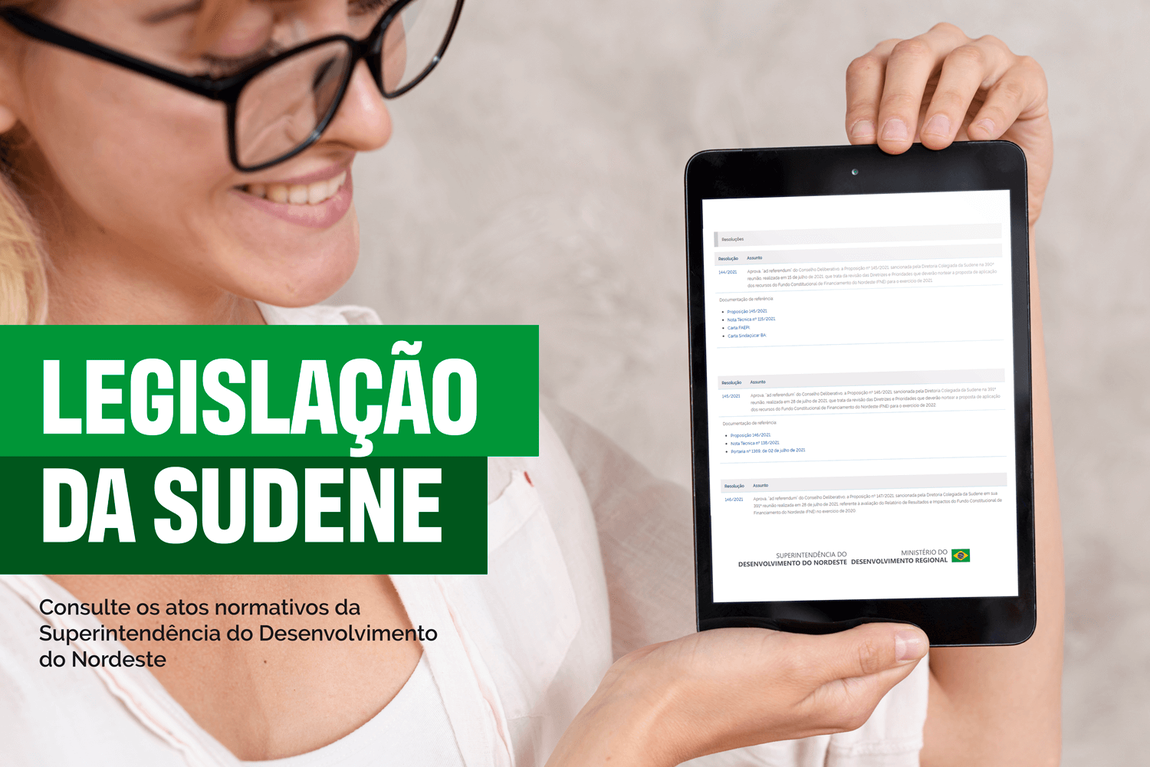 A imagem mostra uma mulher exibindo um tablet. Texto à esquerda diz "Legislação da Sudene".