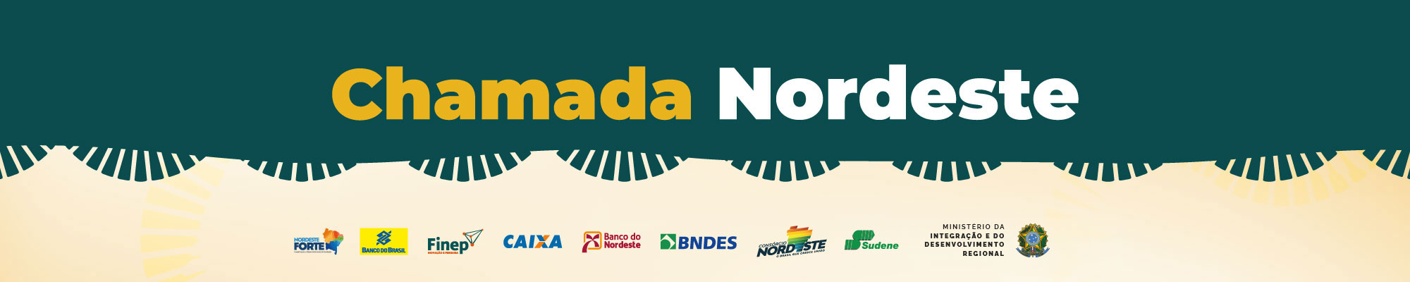 Banner com o nome "Chamada Nordeste"