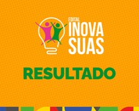 Sudene divulga resultado final do edital Inova Suas