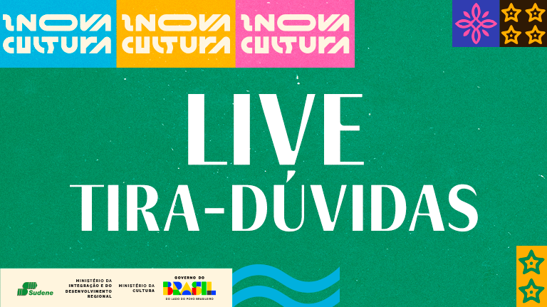 Sudene e Ministério da Cultura realizam live tira-dúvidas sobre o Inova Cultura nesta quinta (11)