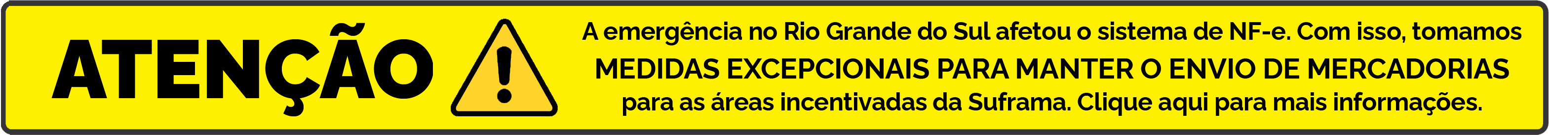 Banner de aviso sobre medida de emergência em função das enchentes no Rio Grande do Sul