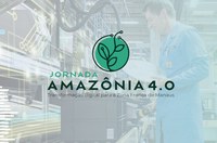 Com apoio da Suframa, ABDI leva tecnologias 4.0 para o Polo Industrial de Manaus