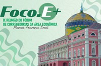 Suframa abre inscrições para a 9ª Reunião do Fórum de Corregedorias