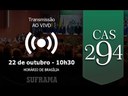 294ª Reunião Ordinária do Conselho de Administração da Suframa (CAS)