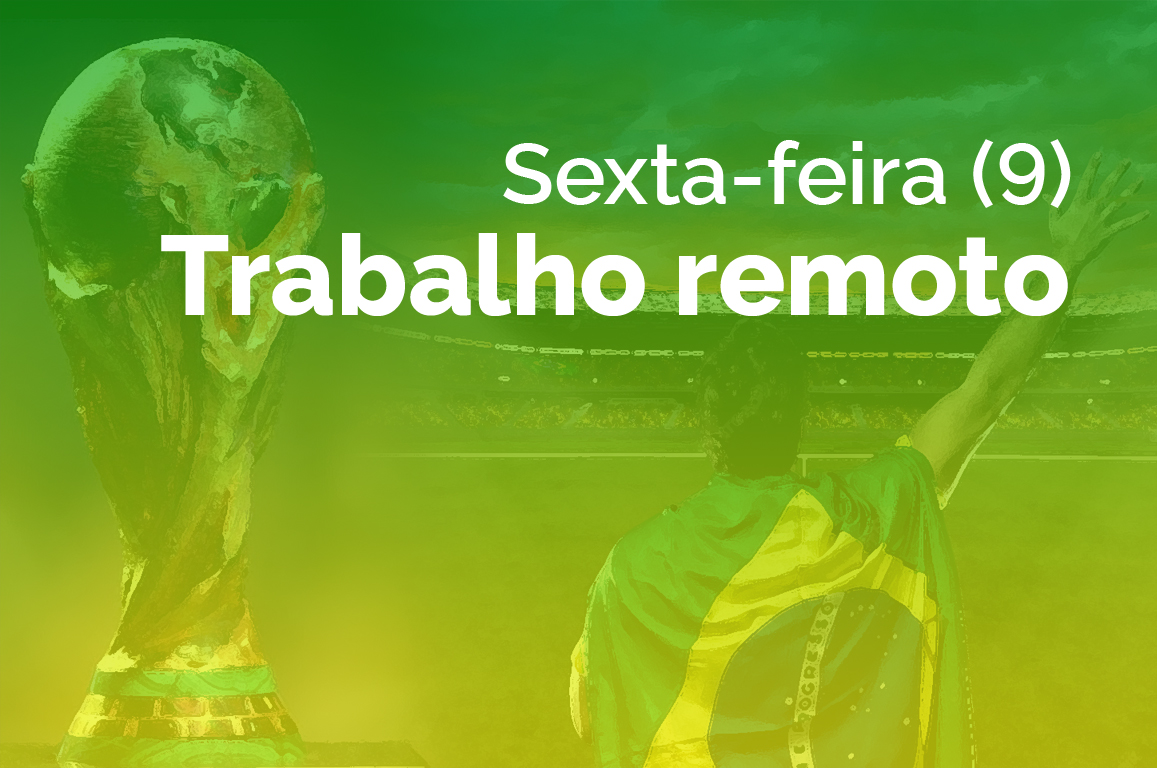 Com o avanço da Seleção Brasileira na Copa do Catar, Autarquia vai manter o horário diferenciado, com exceção do setor de Protocolo, que segue no horário normal.