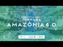 Webinar de Lançamento do projeto Jornada Amazônia 4.0