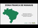 Zona Franca do Brasil - contribuindo com todas as unidades da Federação