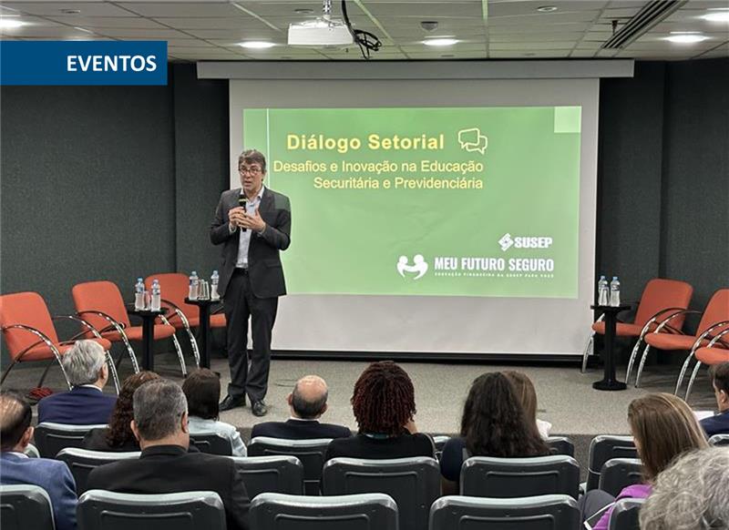 Susep realiza Diálogo Setorial sobre Desafios e Inovação na Educação Securitária e Previdenciária