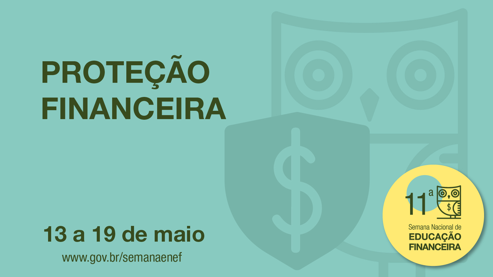 11ª Semana Nacional de Educação Financeira – maio 2024