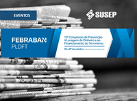 Susep participa de evento sobre Prevenção à Lavagem de Dinheiro e ao Financiamento do Terrorismo
