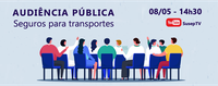 Susep realiza audiência pública para ampliar o debate sobre seguros voltados para transportes