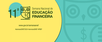 Susep realiza eventos durante 11ª Semana Nacional de Educação Financeira