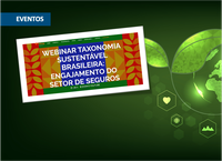 Confira como foi a participação da Susep no evento sobre taxonomia sustentável