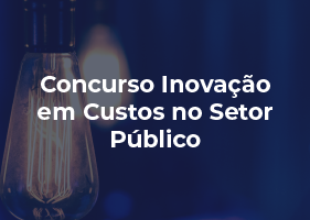 Concurso Inovação em Custos no Setor Público