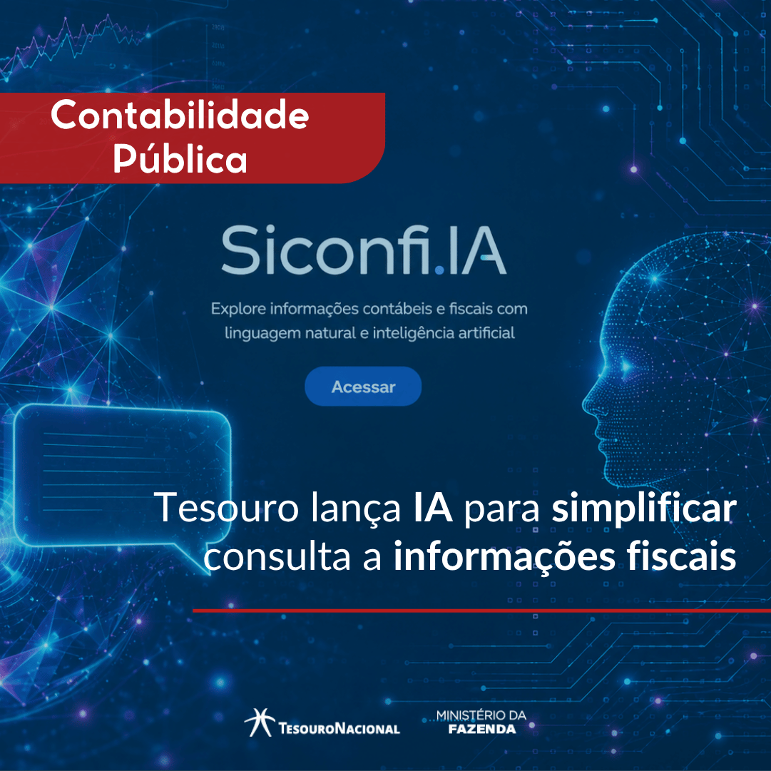 Lançamento do Siconfi.IA para facilitar a consulta aos dados públicos