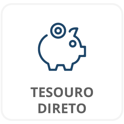 Ícone de uma moeda entrando num cofre em formato de porquinho. Texto: Tesouro Direto.