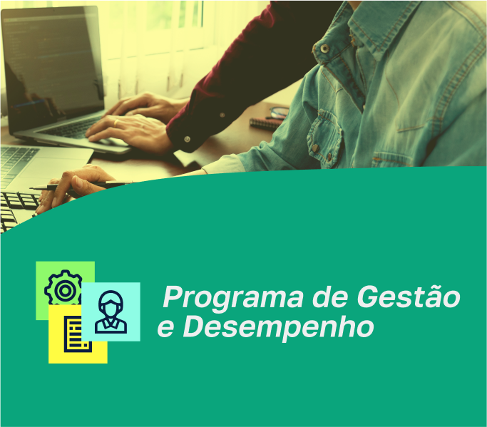 Programa de Gestão e Desempenho