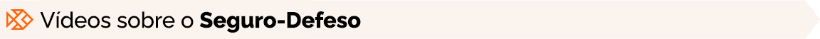 banner - videos sobre o seguro-defeso