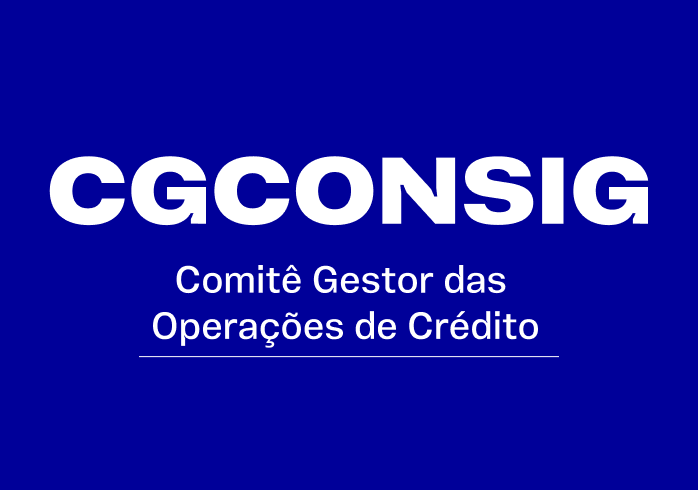 CGCONSIG - COMITÊ GESTOR DAS OPERAÇÕES DE CRÉDITO