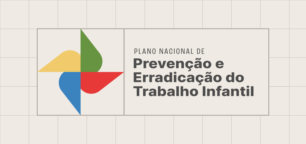 Consulta pública vai reunir contribuições para o IV Plano Nacional de Prevenção e Erradicação do Trabalho Infantil