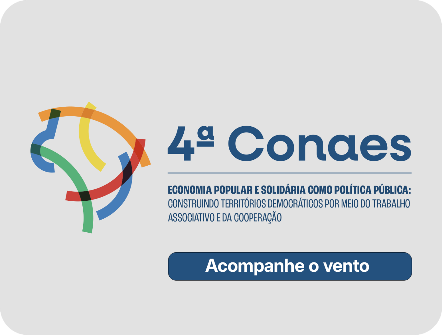 Acesse a 4° CONAES AQUI