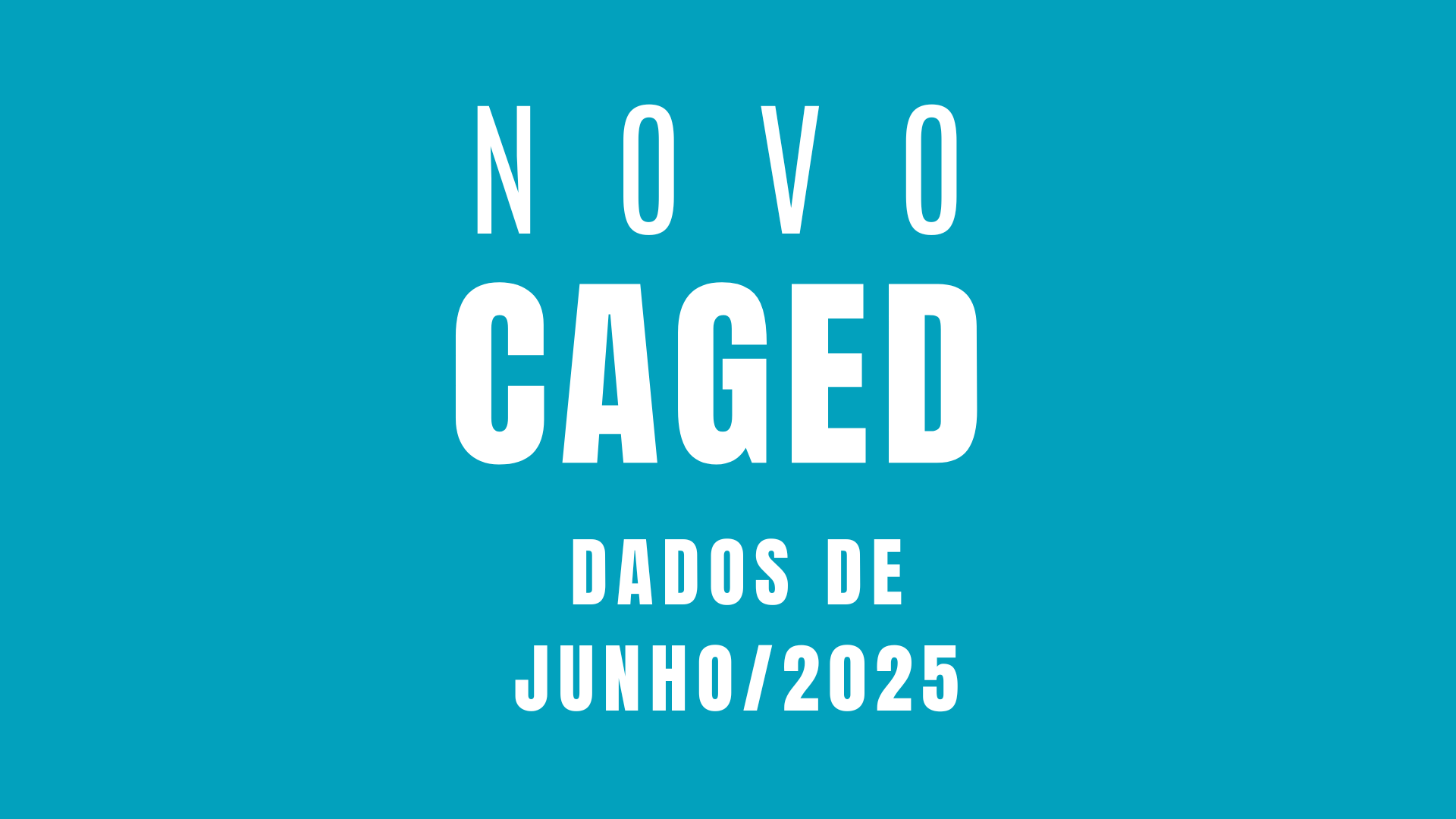 Novo Caged - Junho 2025.png