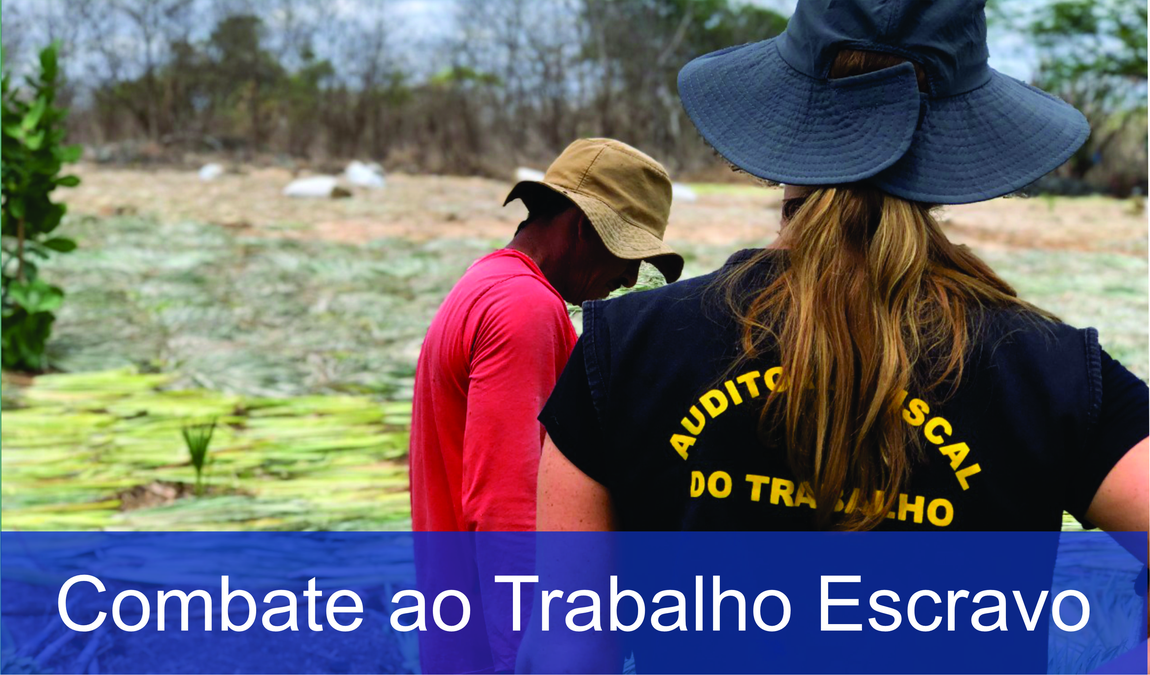 Banner combate ao trabalho escravo