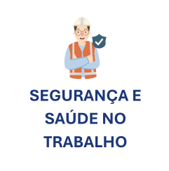 Segurança e Saúde no Trabalho
