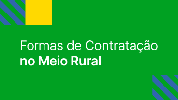 formas de contratação no meio rural.png