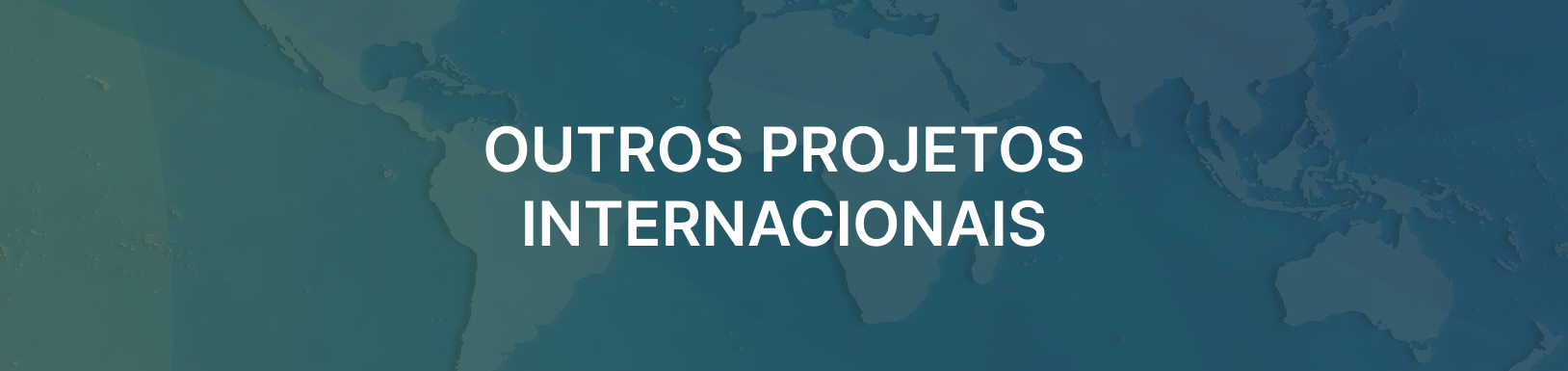 Outros projetos internacionais