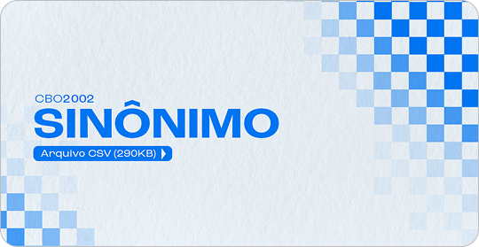 CBO2002 - SINÔNIMO - ARQUIVO CSV(290KB)