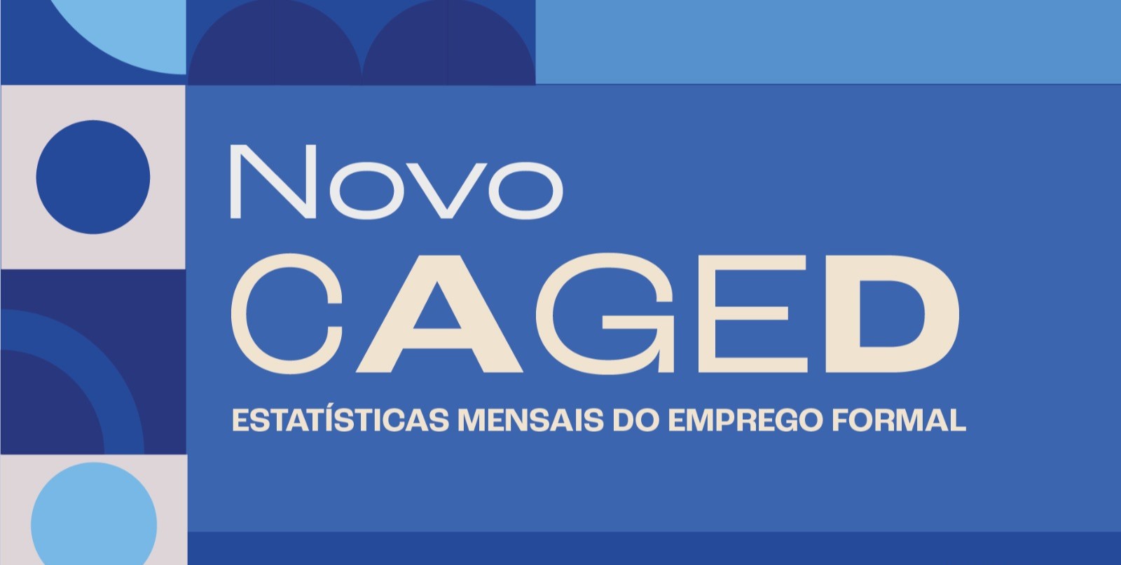 Novo Caged divulga dados do mercado de trabalho formal referentes a maio