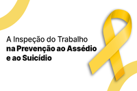 MTE promove debate sobre prevenção ao assédio e suicídio no ambiente de trabalho