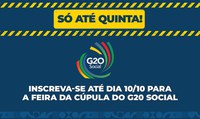 Último dia de inscrições para expositores nas feiras da Cúpula Social do G20