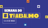 Ministério do Trabalho e Emprego celebra o 1º de maio com a “Semana do Trabalho” em Brasília