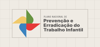 Consulta pública vai reunir contribuições para o IV Plano Nacional de Prevenção e Erradicação do Trabalho Infantil