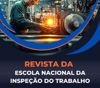 Revista da ENIT conquista Qualis A4 e reforça excelência acadêmica da Inspeção do Trabalho