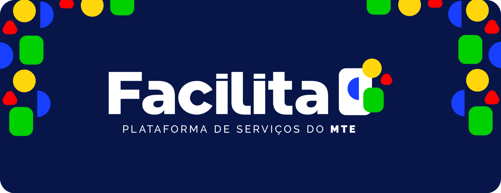 Facilita - Plataforma de Serviços do MTE