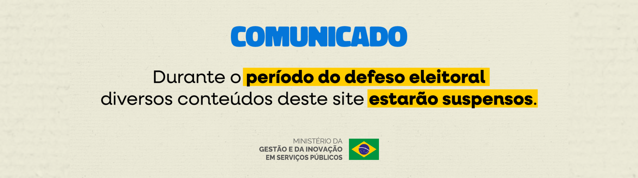 Comunicado defeso eleitoral