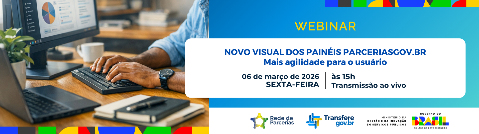 Webinar de lançamento do novo visual dos Painéis do Parcerias GOV.BR