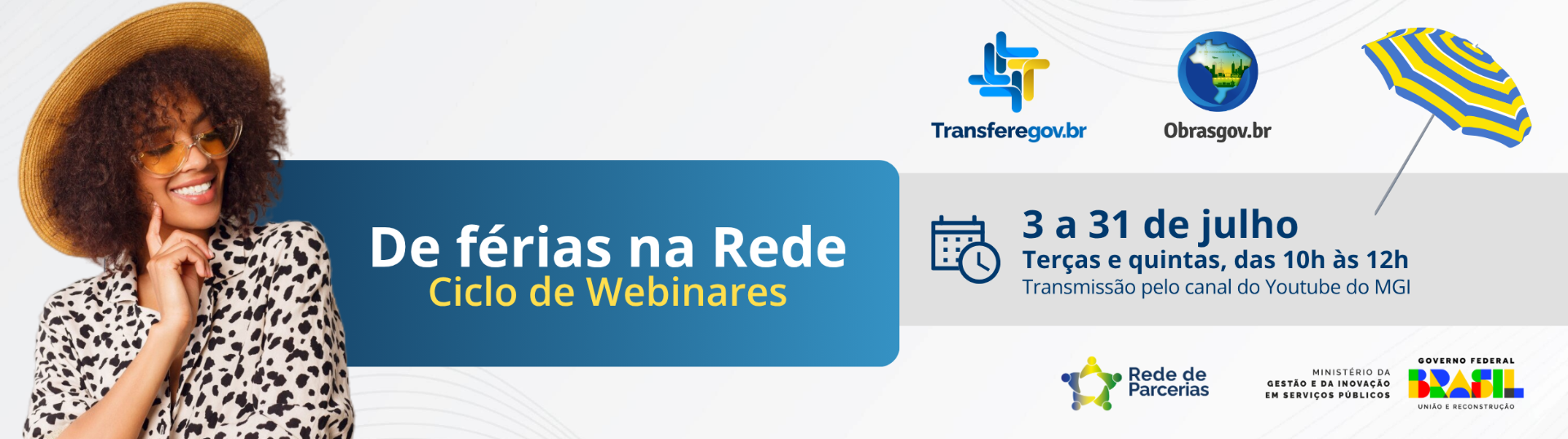 De férias com a Rede: Ciclo de webinares 2025