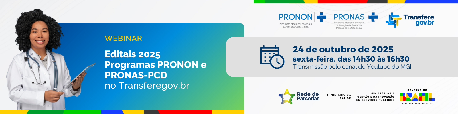 Webinar Editais 2025 Pronon e Pronas-PCD banner forms