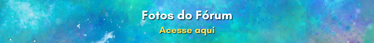 Acesse as Fotos do Fórum aqui